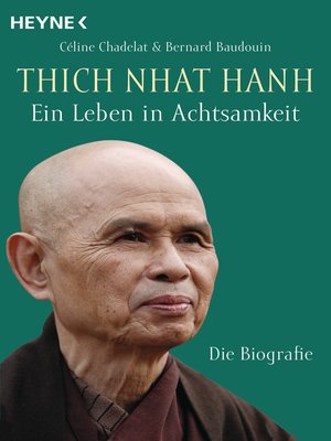 cover image of Thich Nhat Hanh--Ein Leben in Achtsamkeit